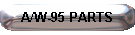 A/W-95 PARTS